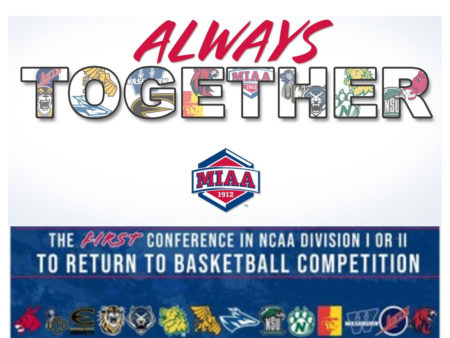 The MIAA First in the nation and always together